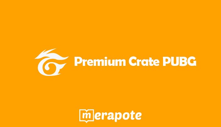 Premium Crate PUBG